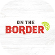 On the Border